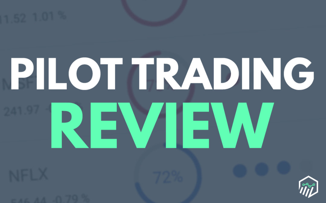 Pilot Trading Review - Do These Trade Signals Work?
