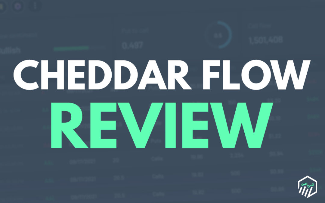 Cheddar Flow Review - Do Options Traders Need This Tool?